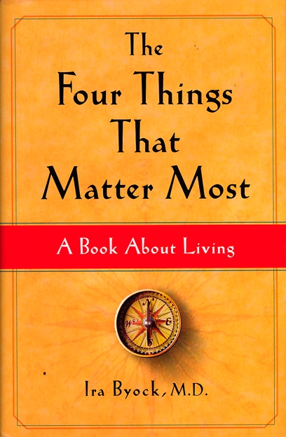 The Four Things That Matter Most